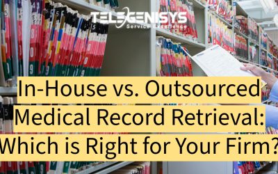 In-House vs. Outsourced Medical Record Retrieval: Which is Right for Your Firm?