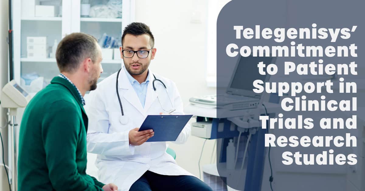 Telegenisys’ commitment to patient support in clinical trials and research studies