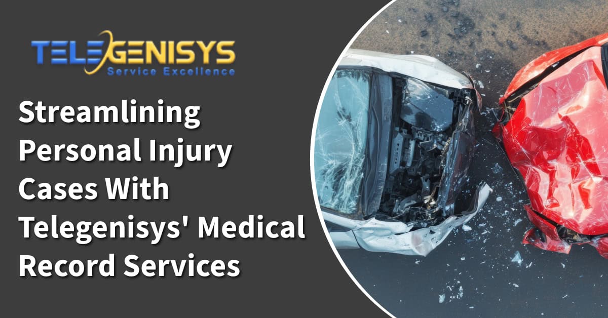 Streamlining Personal Injury Cases With Telegenisys' MedLawXpress services